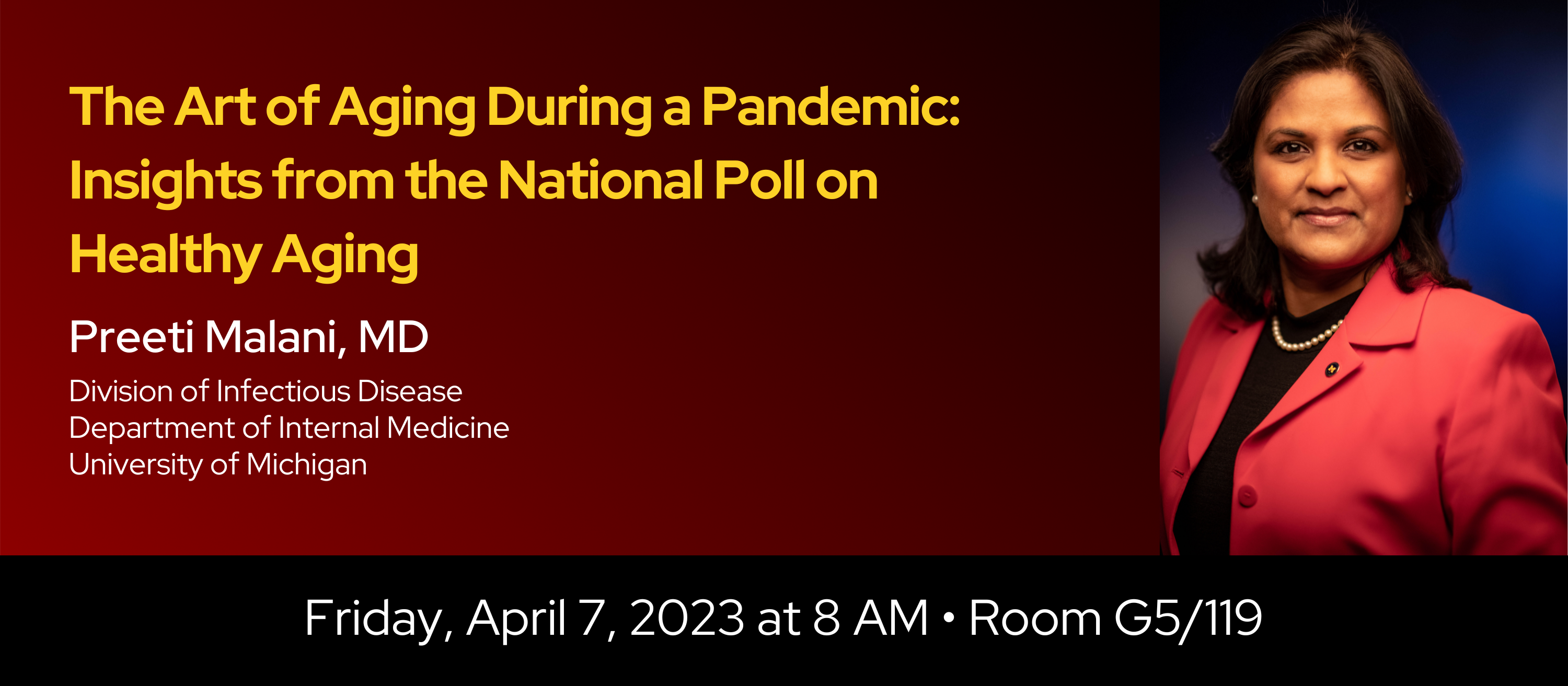 The Art of Aging During a Pandemic: Insights from the National Poll on Healthy Aging