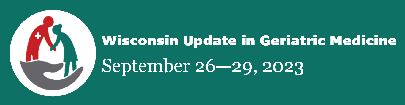 Wisconsin Update in Geriatric Medicine 2023 banner