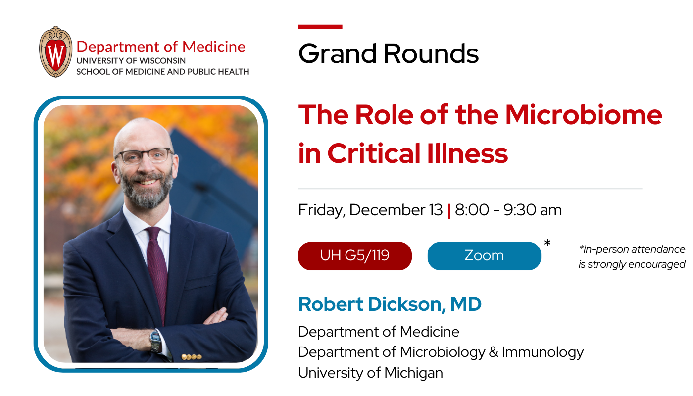 “The Role of the Microbiome in Critical Illness” 