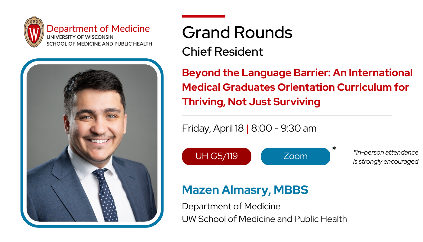 Beyond the Language Barrier: An International Medical Graduates Orientation Curriculum for Thriving, Not Just Surviving