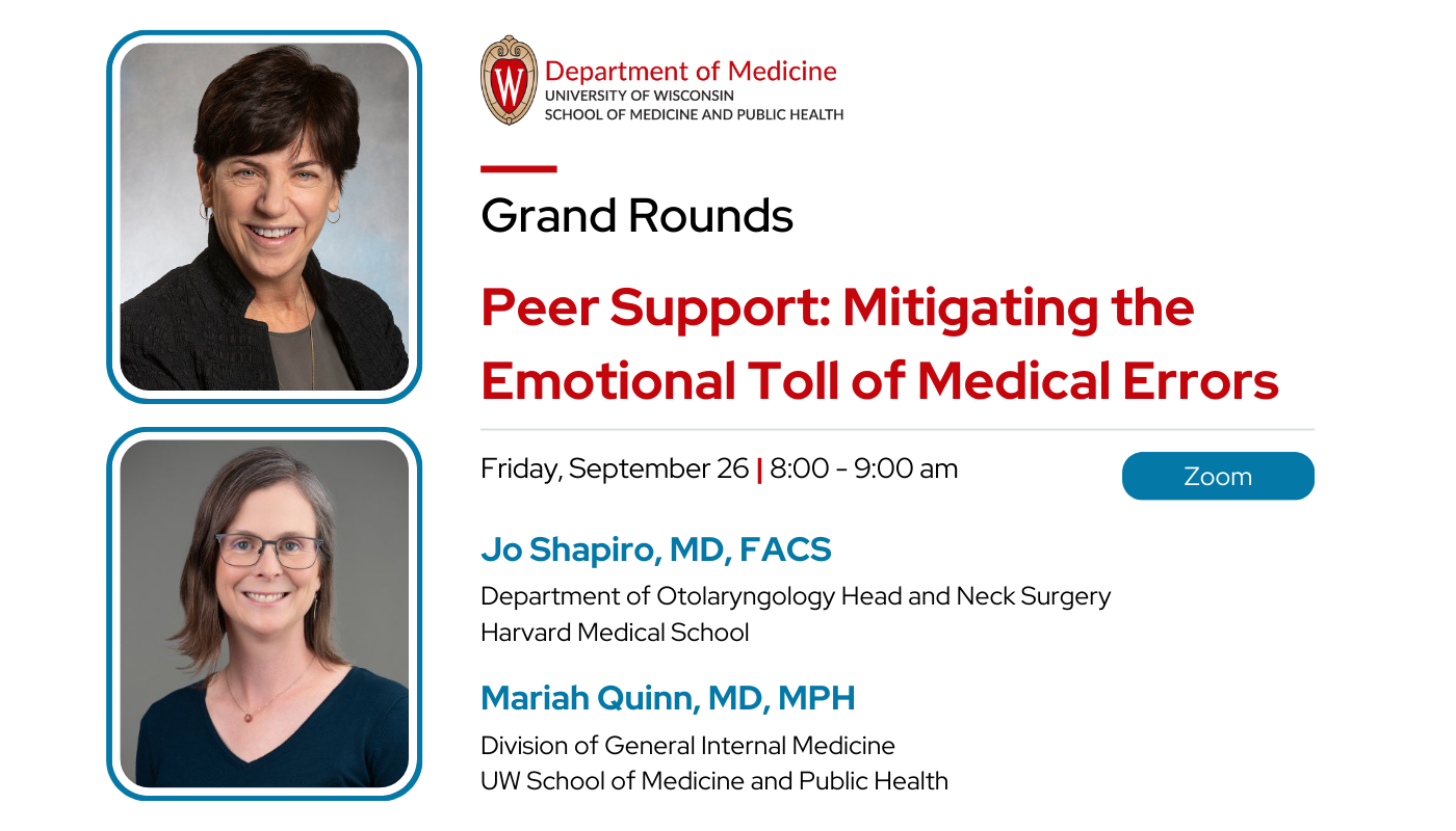 Peer Support: Mitigating the Emotional Toll of Medical Errors Peer Support: Mitigating the Emotional Toll of Medical Errors