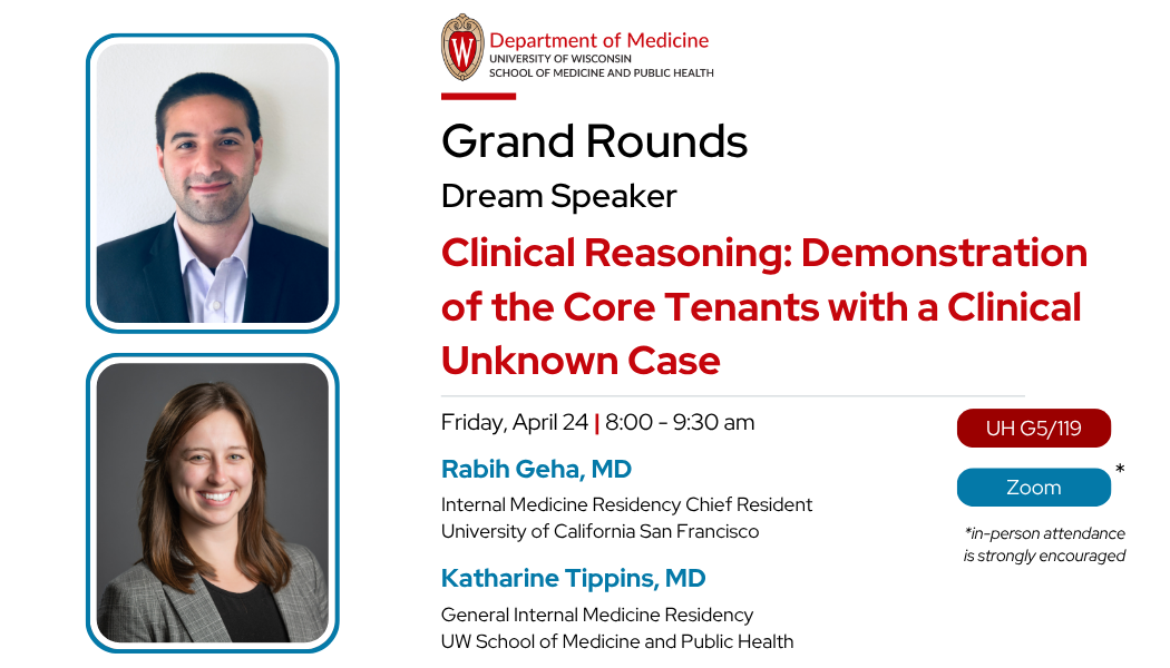 Clinical Reasoning: Demonstration of the Core Tenants with a Clinical Unknown Case