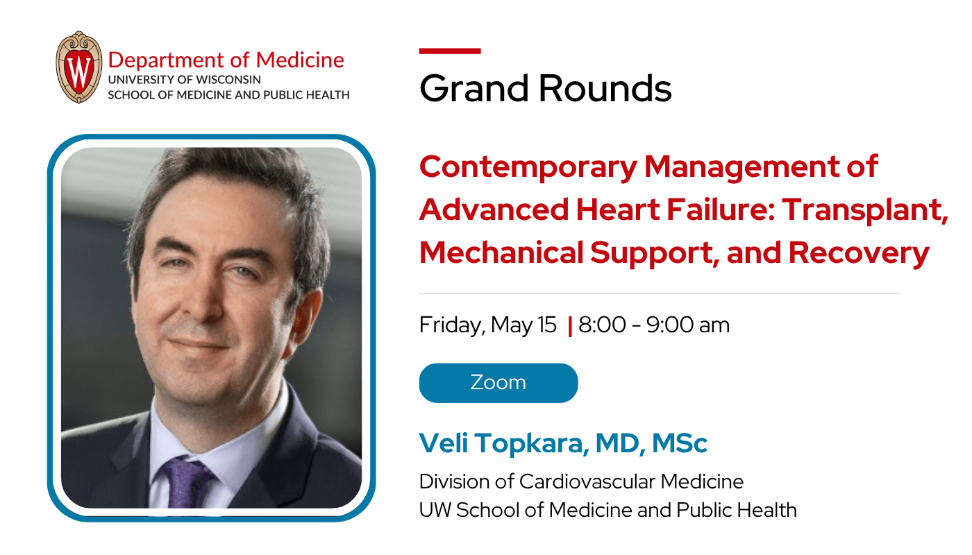“Contemporary Management of Advanced Heart Failure: Transplant, Mechanical Support, and Recovery” 